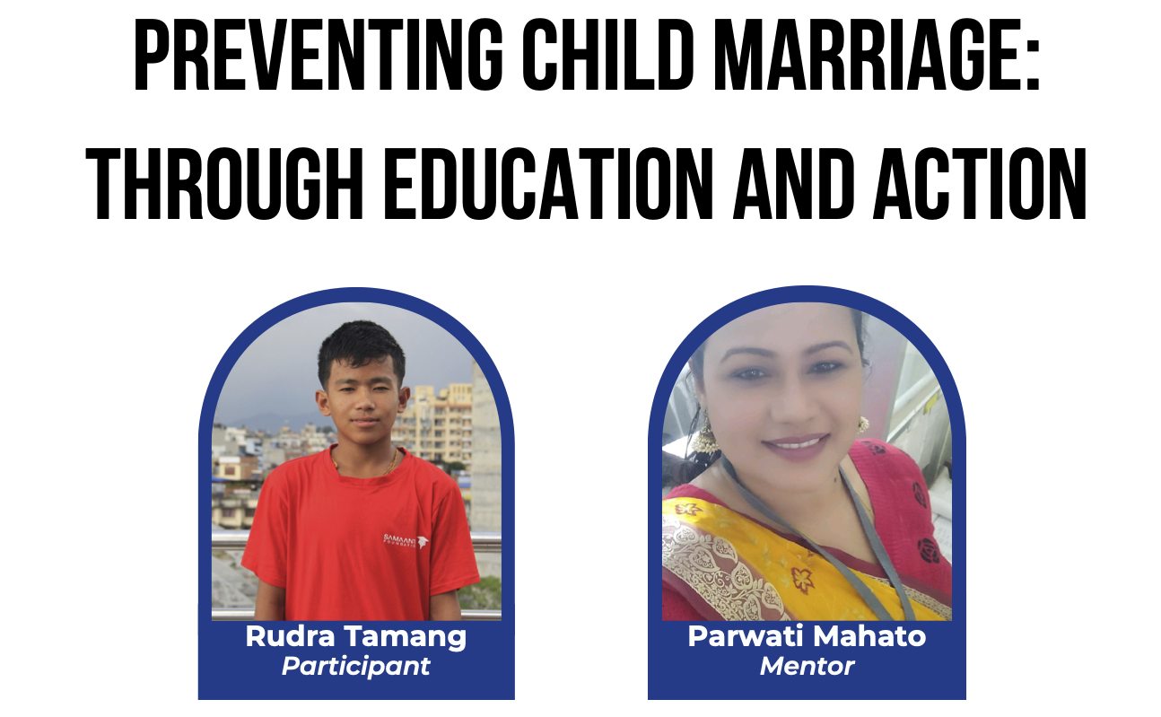 <ul><li>Target students: Grade 10 (24 participants) due to their tendency to drop out after SEE exams. Early marriage after SEE is a prevalent issue in his community.</li><li>Shared his personal stories, did interactive session with games, showed video titled focusing on the negative effects of child marriage on girls' health, education, and mental well-being and conducted reflection after. </li><li>Shared alternatives for students like scholarship and other opportunities for better future for the students </li><li>Learnt digital tools, developed confidence and skills like time management, communication, leadership, researching, presentation</li></ul>
        Rudra Tamang brought critical attention to the issue of child marriage through his project in Sindhupalchok. Targeting Grade 10 students—many of whom are at risk of dropping out and marrying early after the SEE exams—he used games, personal stories, and a powerful video titled “I Wonder Why I Got Married So Soon” to drive the message home. His session encouraged reflection and offered real alternatives like scholarships and educational opportunities.